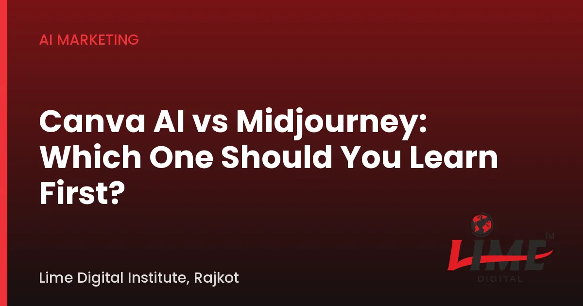 Canva AI vs Midjourney: Which One Should You Learn First?